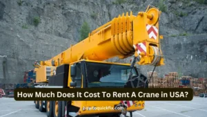 How Much Does It Cost To Rent A Crane in USA