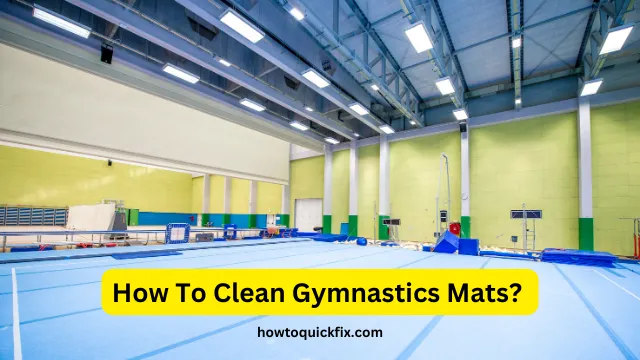 How To Clean Gymnastics Mats