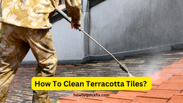 How To Clean Terracotta Tiles