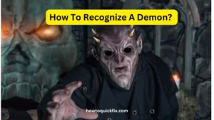 How To Recognize A Demon