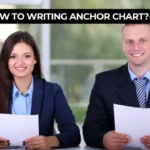 How To Writing Anchor Chart