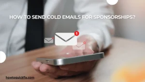 How to Send Cold Emails for Sponsorships