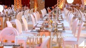 How to autocrat an sca event