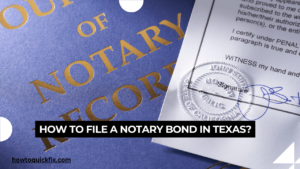 How to file a notary bond in texas